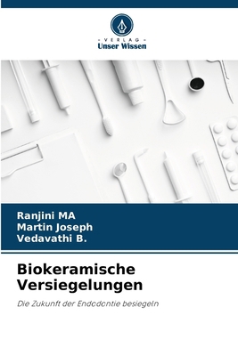 Biokeramische Versiegelungen [German] 6208493560 Book Cover