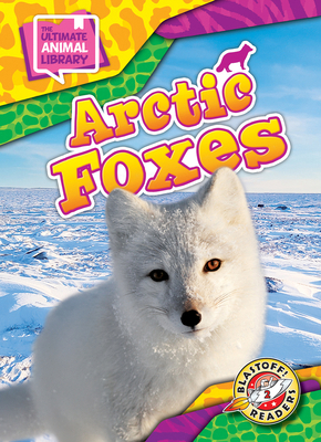 Arctic Foxes B0FPMFMD2J Book Cover