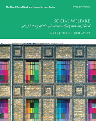 Social Welfare: A History of the American Respo... 0134449916 Book Cover