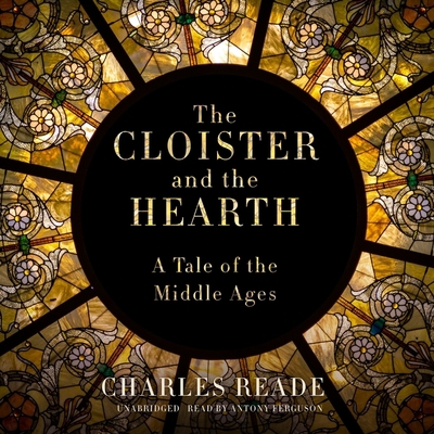 The Cloister and the Hearth: A Tale of the Midd... B0BCCV9ZYS Book Cover