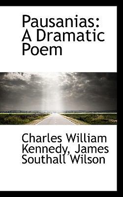 Pausanias: A Dramatic Poem 1103899740 Book Cover
