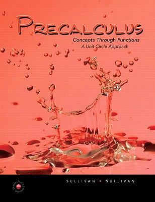 Precalcalculus: Concepts Through Functions, a U... 0321593723 Book Cover