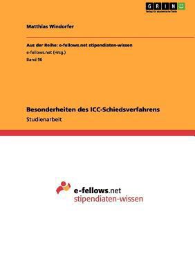 Besonderheiten des ICC-Schiedsverfahrens [German] 3640956737 Book Cover