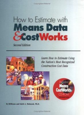 How to Estimate With Means Data and Costworks 0876294603 Book Cover