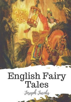English Fairy Tales 1721821457 Book Cover