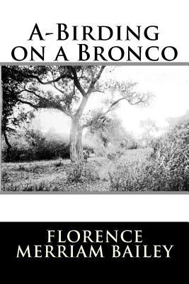 A-Birding on a Bronco 1981603794 Book Cover