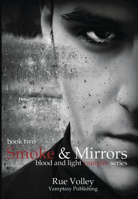 Smoke and Mirrors 1939769086 Book Cover