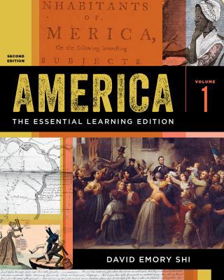 America: The Essential Learning Edition (Vol.1/... 0393616606 Book Cover