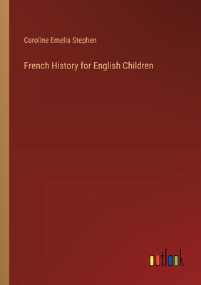 French History for English Children 3385106818 Book Cover