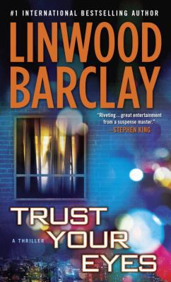 Trust Your Eyes 1400026288 Book Cover