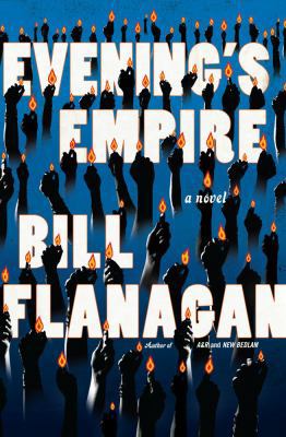 Evening's Empire: A Novel 1439148457 Book Cover