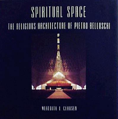 Spiritual Space: The Religious Architecture of ... 0295972130 Book Cover