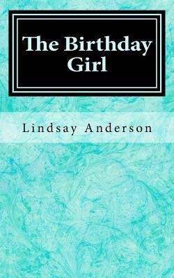 The Birthday Girl 1976305640 Book Cover