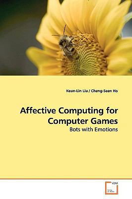 Affective Computing for Computer Games 3639161645 Book Cover