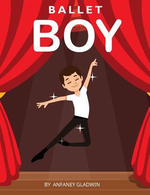 Ballet Boy 1727612329 Book Cover