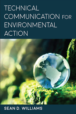 Technical Communication for Environmental Action 1438491298 Book Cover