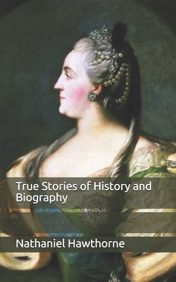 True Stories of History and Biography B08WZFTTRC Book Cover