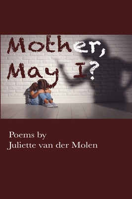Mother, May I? 0359448666 Book Cover