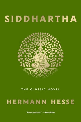 Siddhartha: The Classic Novel 1250861845 Book Cover