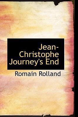 Jean-Christophe Journey's End 0554319136 Book Cover