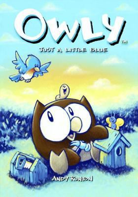 Owly, Vol. 2: Just A Little Blue 1891830643 Book Cover