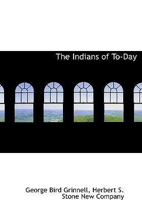 The Indians of To-Day 1140389912 Book Cover