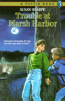 Trouble at Marsh Harbor 0140347887 Book Cover