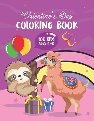 Valentine's Day Coloring Book For Kids Ages 4-8... B09T63D4KG Book Cover