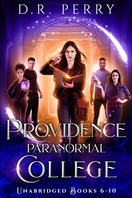 Providence Paranormal College (Books 6-10): Rou... 1649713541 Book Cover