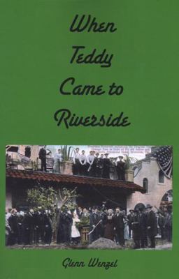 Paperback When Teddy Came to Riverside Book