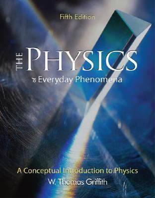 Physics of Everyday Phenomena 0073253154 Book Cover