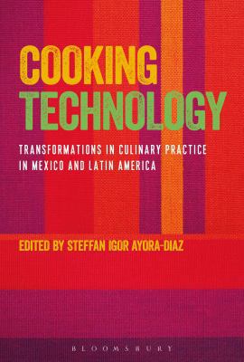 Cooking Technology: Transformations in Culinary... 1474294251 Book Cover