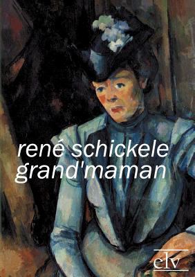 Grand'maman [German] 3862671364 Book Cover