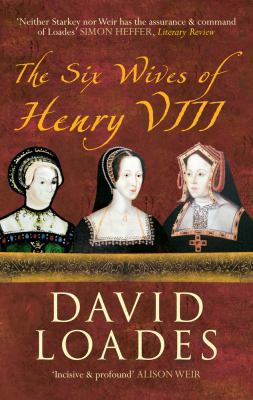 The Six Wives of Henry VIII 1445600498 Book Cover