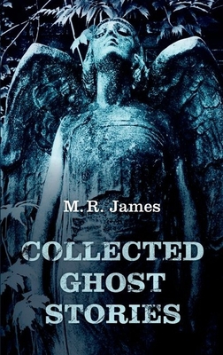 Collected Ghost Stories 0199568847 Book Cover
