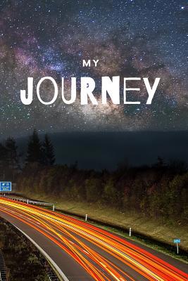 My Journey: Track your daily feelings, road to ... 1074799895 Book Cover