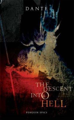 The Descent into Hell (Penguin Epics) 0141026421 Book Cover