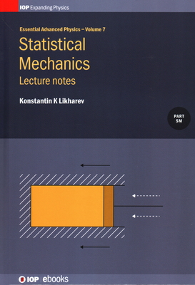 Statistical Mechanics: Lecture notes: Lecture n... 0750314176 Book Cover