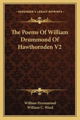 The Poems Of William Drummond Of Hawthornden V2 1162964944 Book Cover