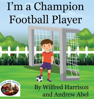 I'm a Champion Football Player B0CGN8N2ZR Book Cover