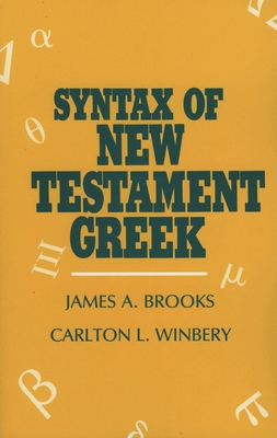 Syntax of New Testament Greek B00DJ1NSM4 Book Cover