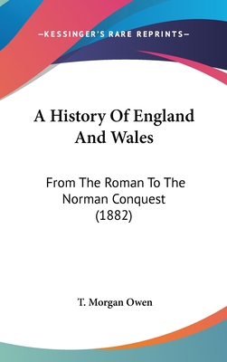 A History Of England And Wales: From The Roman ... 1104009749 Book Cover