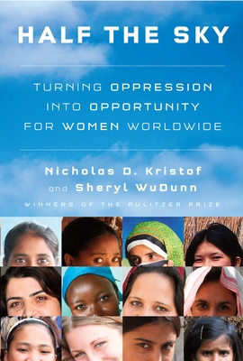 Half the Sky: Turning Oppression Into Opportuni... B004T6EOVM Book Cover