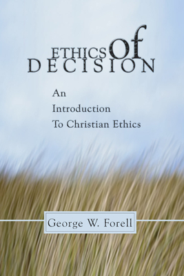 Ethics of Decision 1592440665 Book Cover