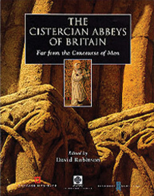 The Cistercian Abbeys of Britain: Far from the ... 0879077794 Book Cover