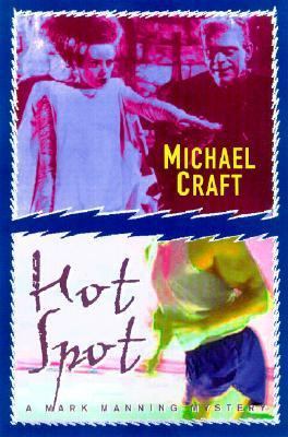 Hot Spot : A Mark Manning Mystery 0312289006 Book Cover