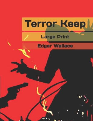 Terror Keep: Large Print B085KT8B1Q Book Cover