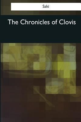 The Chronicles of Clovis 1545042535 Book Cover