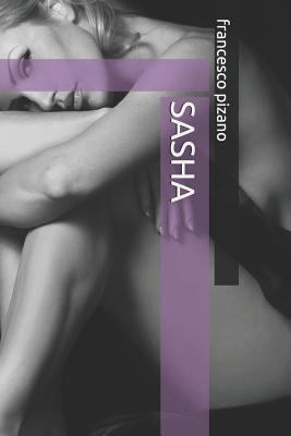 Sasha [Spanish] 1726807134 Book Cover