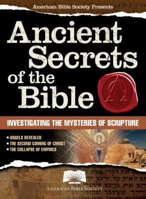 American Bible Society Ancient Secrets of the B... 1603209468 Book Cover